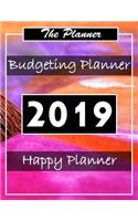 Budgeting Planner 2019: Planner Organizer Planner and Calendar Daily Weekly & Monthly Calendar Expense Tracker Organizer for Budget Planner Debt and Saving Annual Express F