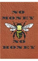 No money no honey
