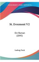 St. Evremont V2: Ein Roman (1845)(English)