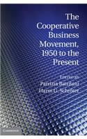 Cooperative Business Movement, 1950 to the Present