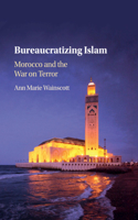 Bureaucratizing Islam