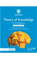 Theory of Knowledge for the IB Diploma Course Guide with Digital Access (2 Years): (IB Diploma)