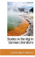 Studies in the Idyl in German Literature