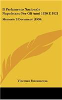 Il Parlamento Nazionale Napoletano Per Gli Anni 1820 E 1821