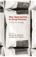 New Approaches to Drug Policies