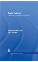 Brute Science