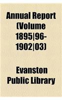 Annual Report (Volume 1895-96-1902-03)