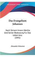 Das Evangelium Johannes