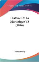 Histoire de La Martinique V3 (1846)