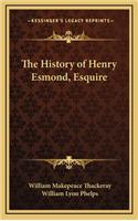 The History of Henry Esmond, Esquire: (English)