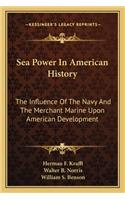 Sea Power In American History