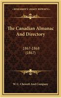 The Canadian Almanac and Directory: 1867-1868 (1867)