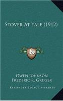 Stover at Yale (1912)