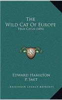 The Wild Cat Of Europe