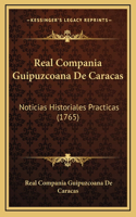 Real Compania Guipuzcoana De Caracas