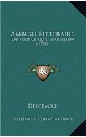 Ambigu Litteraire