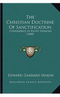 Christian Doctrine Of Sanctification