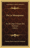de La Menopause: Ou de L'Age Critique Des Femmes (1821)