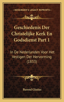 Geschiedenis Der Christelijke Kerk En Godsdienst Part 1