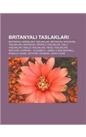 Britanyal Taslaklar: Britanyal Gokbilimci Taslaklar, Britanyal Muzisyen Taslaklar, Britanyal Sporcu Taslaklar, Galli Taslaklar