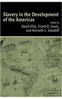 Slavery Development of the Americas