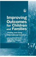 Improving Outcomes for Children and Families