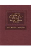 A German Accidence for ... Schools, by J.W.J. Vecqueray