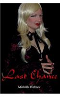 Last Chance: (English)
