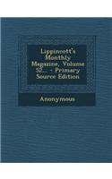 Lippincott's Monthly Magazine, Volume 52... - Primary Source Edition