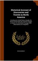 Historical Account of Discoveries and Travels in North America