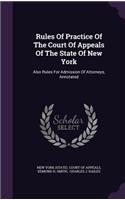 Rules Of Practice Of The Court Of Appeals Of The State Of New York