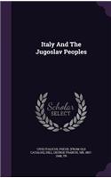 Italy And The Jugoslav Peoples