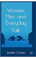 Women, Men and Everyday Talk