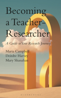 Becoming a Teacher-Researcher