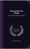The Land for the People