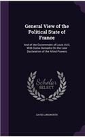 General View of the Political State of France