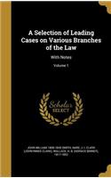 A Selection of Leading Cases on Various Branches of the Law