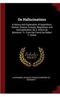 On Hallucinations