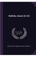 Bulletin, Issues 111-121
