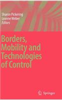Borders, Mobility and Technologies of Control
