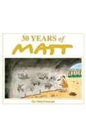 30 Years of Matt