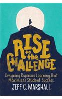 Rise to the Challenge