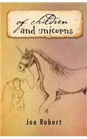 Of Children and Unicorns: (English)