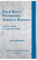 Philip Roth's Postmodern American Romance