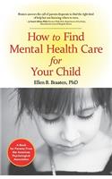 How to Find Mental Health Care for Your Child