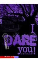 I Dare You!