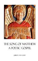 The Song Of Matthew