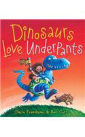 Dinosaurs Love Underpants: With Audio Recording