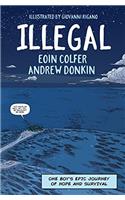 Illegal: A graphic novel telling one boy's epic journey to Europe