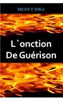 L'Onction De Guerison